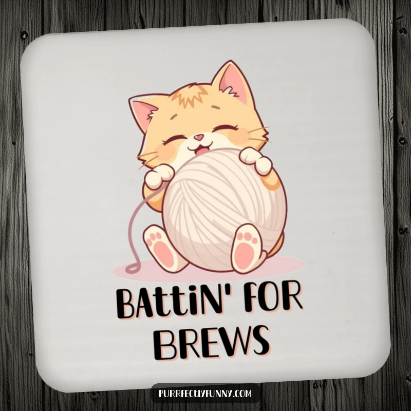 Funny Coasters showcasing a cat enthusiastically playing with a large ball of yarn, protecting your furniture.