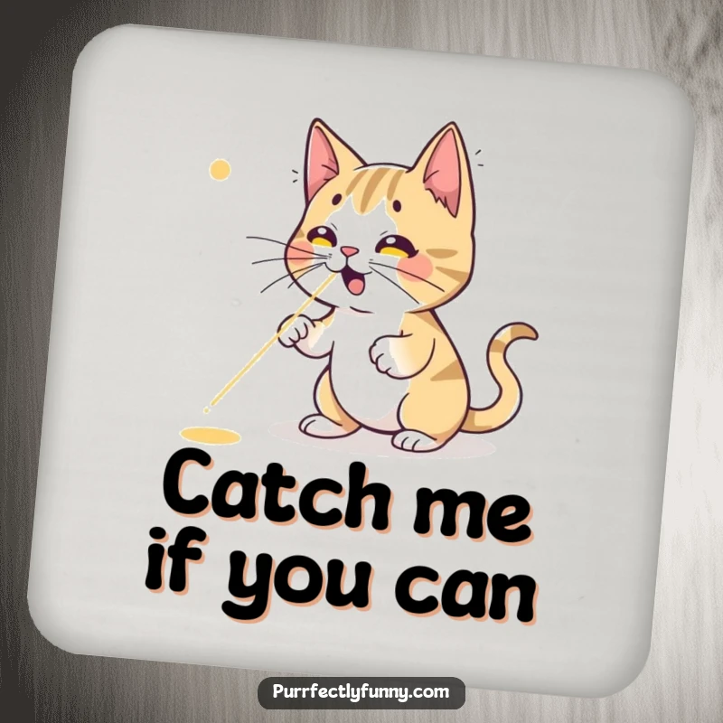Funny cat drink coaster, a cartoon cat poised to pounce on a small red laser pointer dot, showcasing its playful hunting instincts.