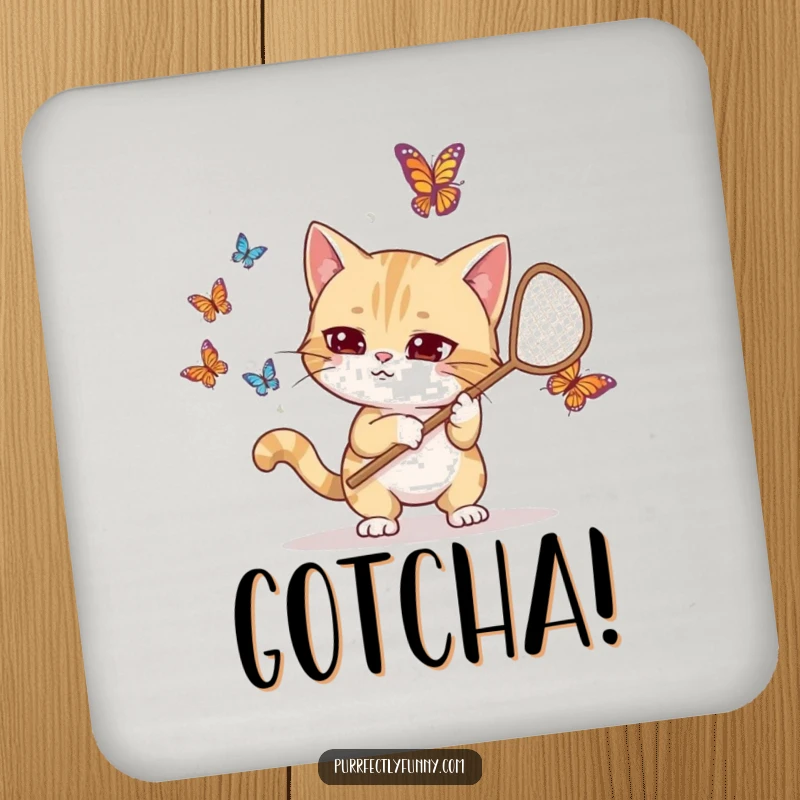 Funny drink coaster showcasing a goofy cat hilariously trying to catch butterflies with a net, protecting surfaces with humor.
