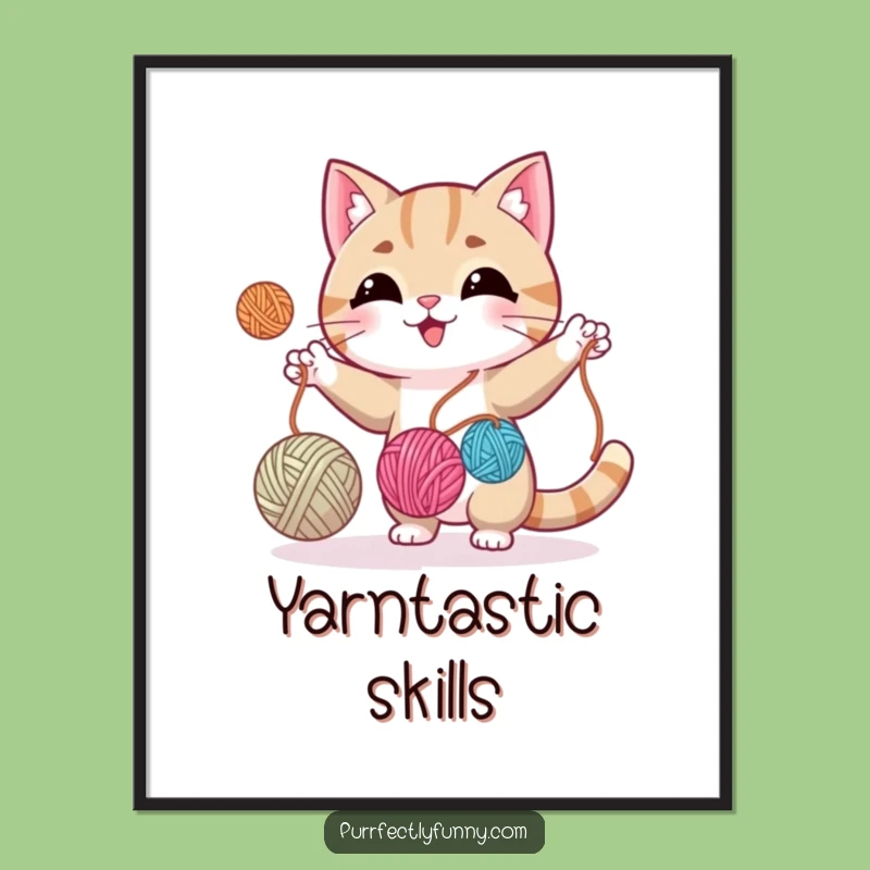 Funny Cat Juggling Yarn Poster - Whimsical Wall Art for Crafters' Spaces