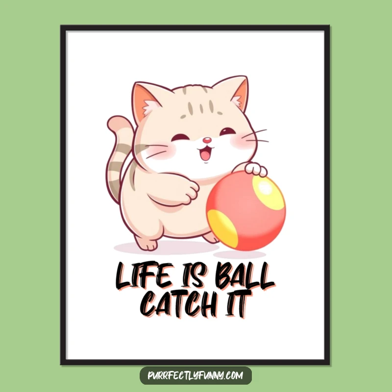 Free Printable Wall Art: Funny Plump Cat Ball Chase - Humorous Downloadable Decor