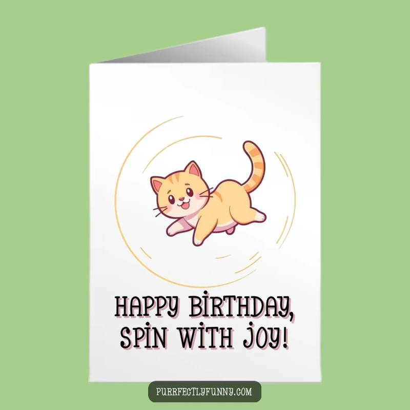 Free Printable Birthday Card: Dizzy Cat Tail Chase - Funny Downloadable Fun!