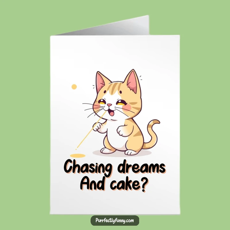 Free Printable Birthday Card: Funny Cat Chasing Laser Dot, Hilarious Downloadable Gift