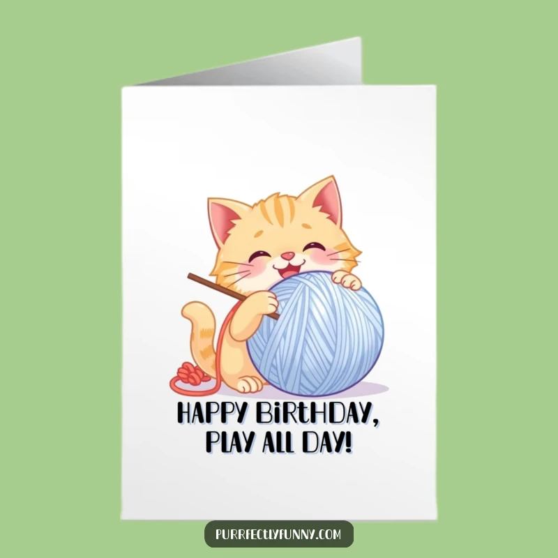 Free Printable Birthday Card: Glee Cat Yarn Fun - Funny Downloadable Greeting!