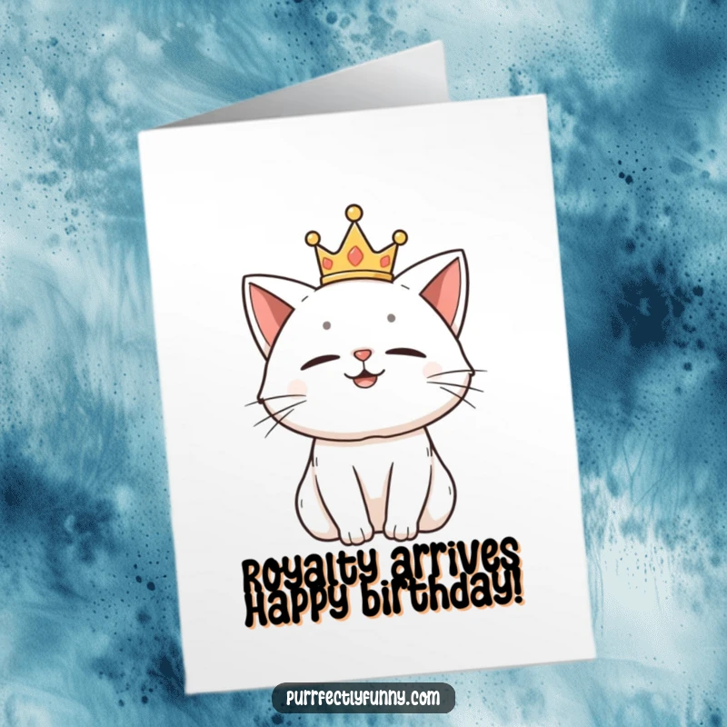 Funny Free Printable Birthday Card featuring a proud cat in a tiny crown, looking amused, perfect for regal birthday wishes.