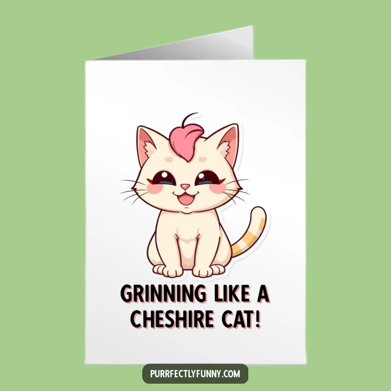 Free Printable Birthday Card: Silly Cat Grin Tail Fan Funny Downloadable Gift