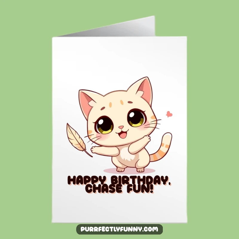 Free Printable Birthday Card: Feather Chasing Cat Funny Gift
