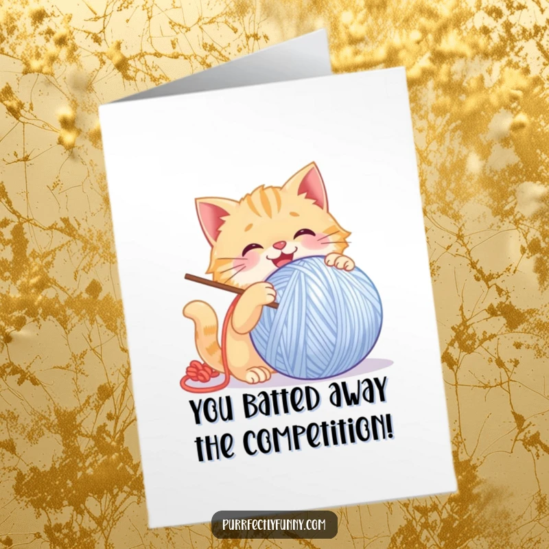 Funny Free Printable Congratulations Card: Cat batting a large, smiling yarn ball with pure glee, representing happy accomplishments.