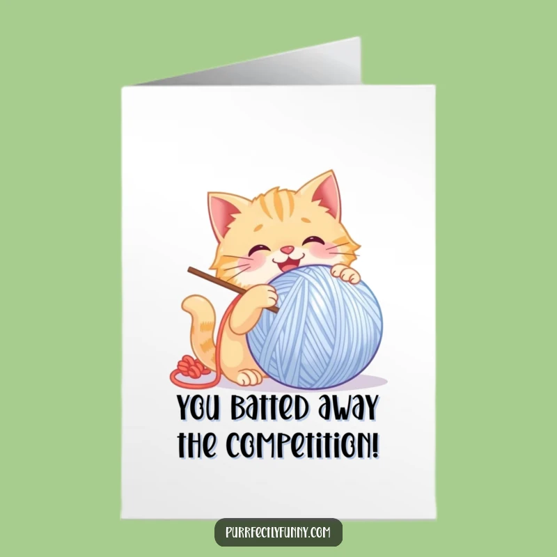 Free Printable Congrats Card: Gleeful Cat Yarn Play - Funny Downloadable Celebration!