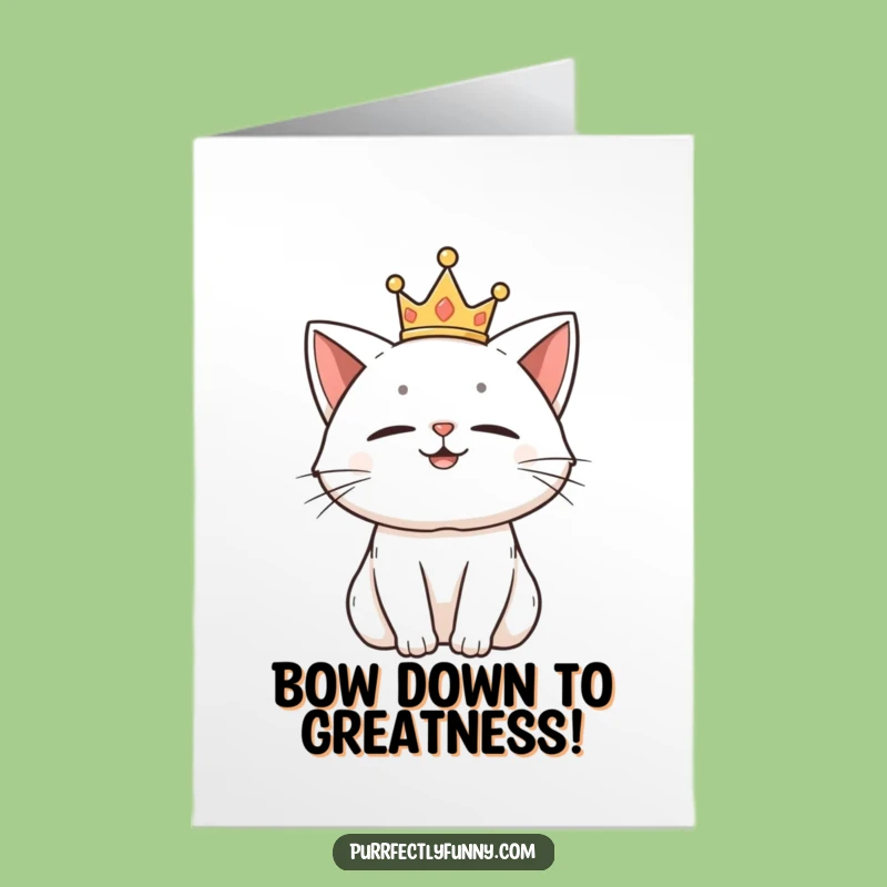 Free Printable Congrats Card: Regal Cat Crown Humor, Downloadable Gift