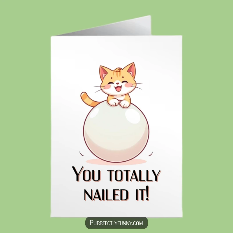 Free Printable Congratulations Card: Cat on Bouncy Ball Wow Downloadable Gift