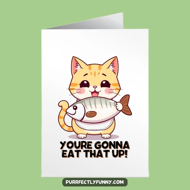 Free Printable Congrats Card: Hungry Cat Anticipates Fish, Hilarious Downloadable Gift