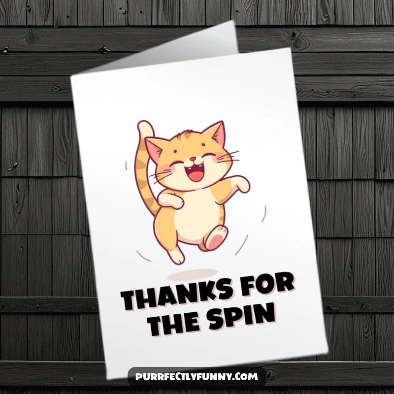 Funny Free Printable Thank You Card: A cat happily chases its tail, creating a comical dizzy effect. A downloadable thank you.