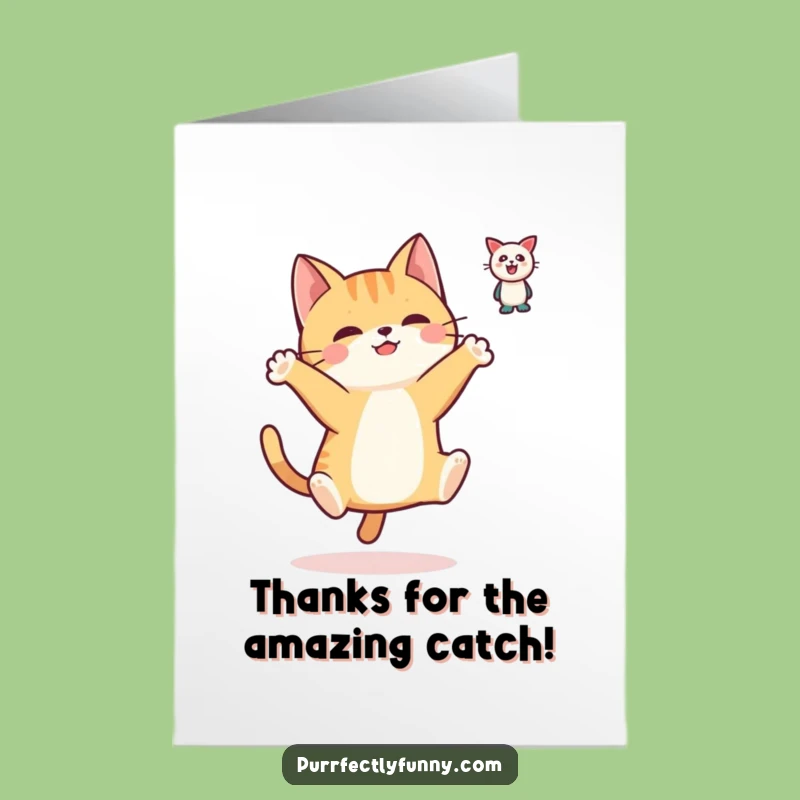 Free Printable Thank You Card: Funny Cat Leaping to Show Appreciation