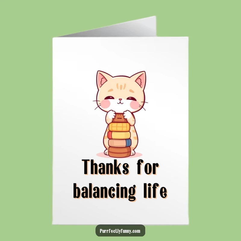 Free Printable Thank You Card: Wobbly Cat Balance Humor, Downloadable Gift