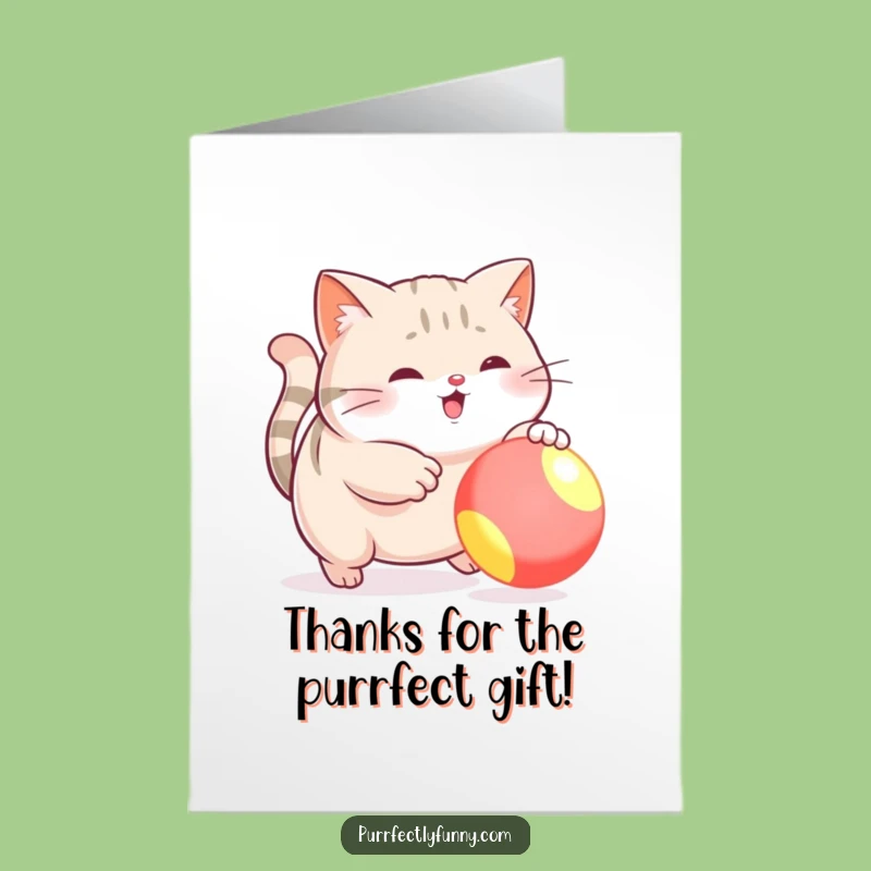 Free Printable Thank You Card: Plump Cat Ball Mishap - Humorous Downloadable Gratitude