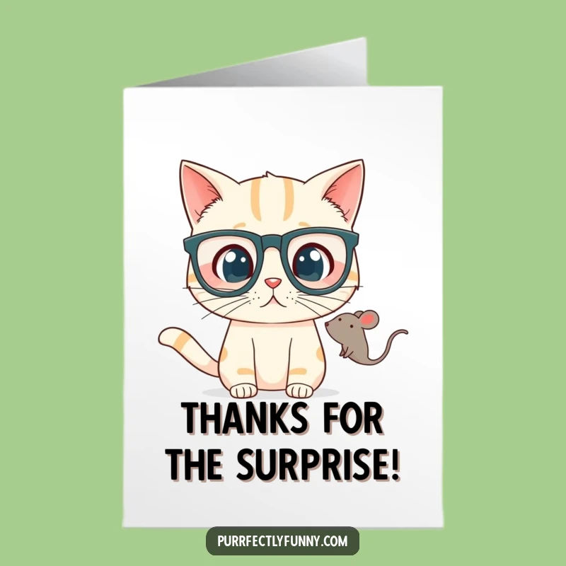Free Printable Thank You Card: Surprised Cat & Toy Mouse - Appreciative Humor