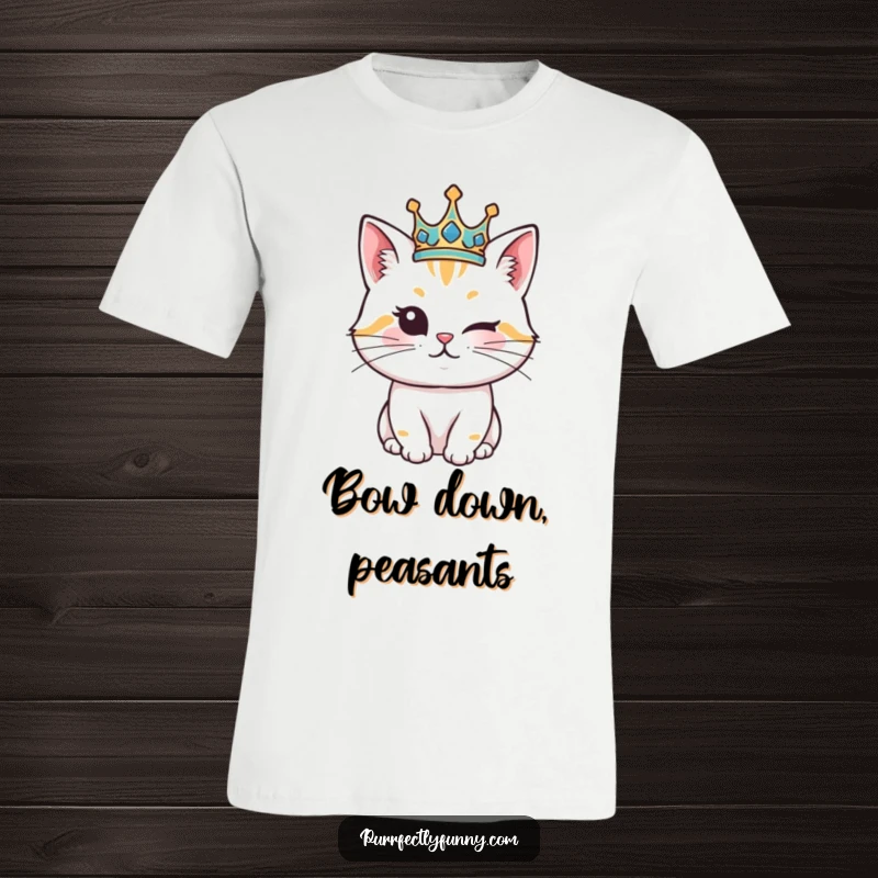 Funny Cat T-Shirt: A graphic of a cat in a crown, tipping it playfully while giving a knowing wink.